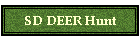 SD DEER Hunt