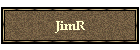 JimR